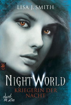 [Night World 10] • Kriegerin der Nacht